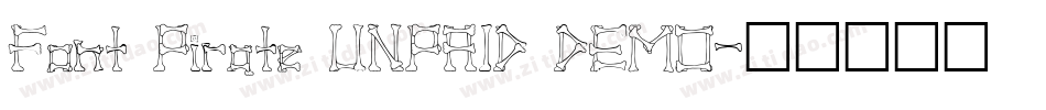 Font Pirate UNPAID DEMO字体转换